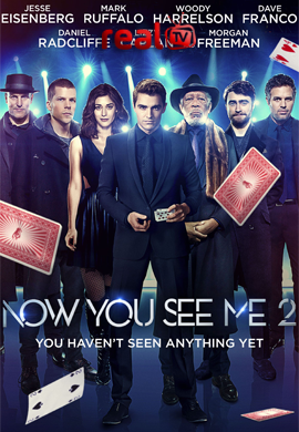 Now You See Me 2